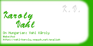 karoly vahl business card